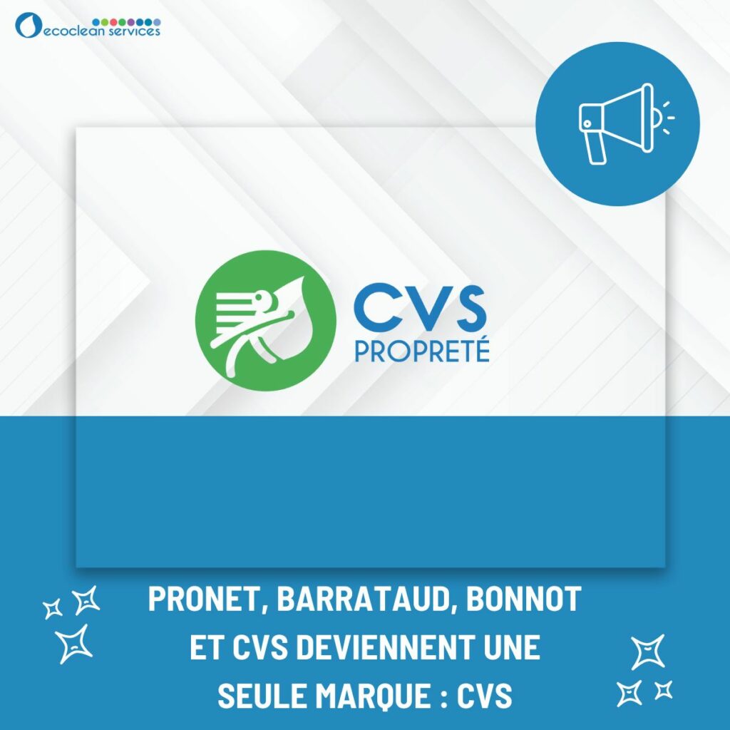 CVS propreté un entité d'Ecoclean Services
