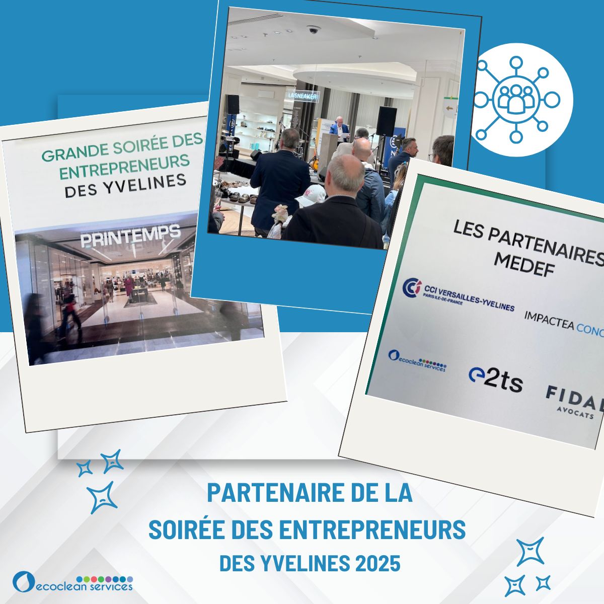 Ecoclean Services partenaires des la soirée des entrepreneurs des Yvelines